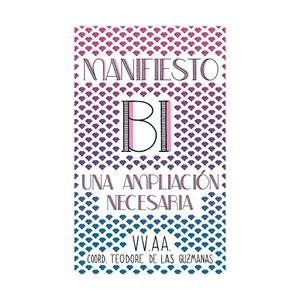 Manifiesto bi | 9788412753479 | de las Guzmanas, Teodore / Bay Area Bisexual Network / Catania, Narella / Bassin, Elena / Cortés, Me