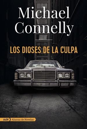 Los dioses de la culpa (Harry Bosch) | 9788491810872 | Connelly, Michael