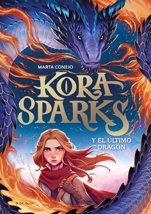 Kora Sparks 1 - Y el último dragón | 9788410269651 | Conejo, Marta