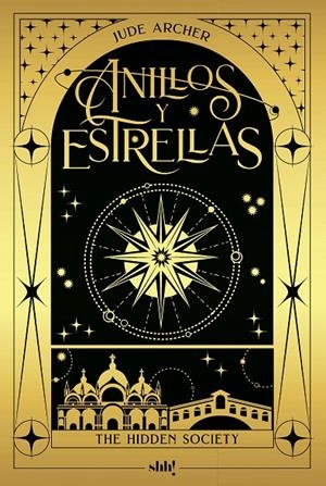 The Hidden Society : Anillos y estrellas | 9788414065396 | Archer, Jude