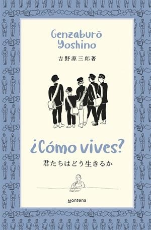 ¿Cómo vives? | 9788418483370 | Yoshino, Genzaburo