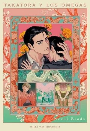 TAKATORA Y LOS OMEGAS 02 | 9791387831813 | ASADA, NEMUI