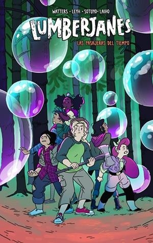 Leñadoras 6 - Las pasajeras del tiempo | 9788412235876 | Stevenson, ND / Ellis, Grace / Watters, Shannon / Allen, Brooklyn