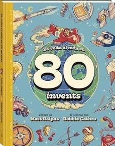 VOLTA AL MON EN 80 INVENTS, LA | 9788419913142