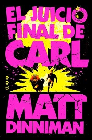EL JUICIO FINAL DE CARL CARL EL MAZMORRERO 2 | 9788410466081 | Dinniman, Matt