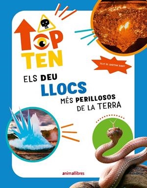 TOP TEN ELS DEU LLOCS MES PERILLOSOS DE LA TERRA | 9788410302280 | , Cristina Banfi