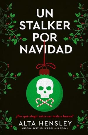 STALKER POR NAVIDAD, UN | 9788415955283 | Alta Hensley