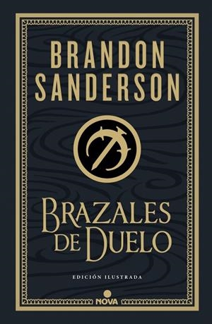 Brazales de Duelo (edición ilustrada) (Wax & Wayne: edición ilustrada 3) | 9788410466074 | Sanderson, Brandon