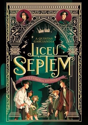 Liceu Septem 3 - La corona dividida | 9788410298064 | Quintas Garciandia, A.