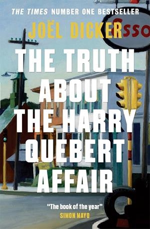 THE TRUTH ABOUT THE HARRY QUEBERT AFFAIR | 9781529440263 | DICKER, JOEL