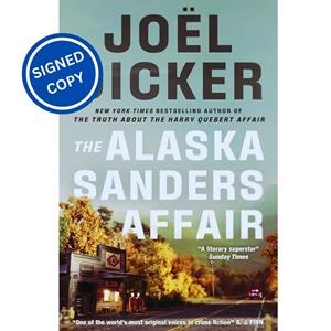 The Alaska Sanders Affair | 9781529433821 | Dicker, Joël