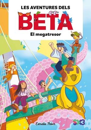 Les aventures dels Beta 4. El megatresor | 9791387782856 | Anglés, Alba / , Lola P.