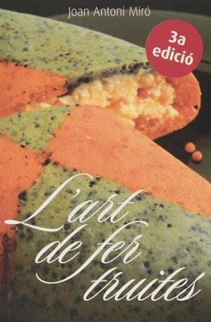 Art de fer truites | 9788496995826 | Miro, Joan Antoni
