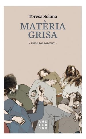 Matèria grisa | 9788416743001 | Solana i Mir, Teresa