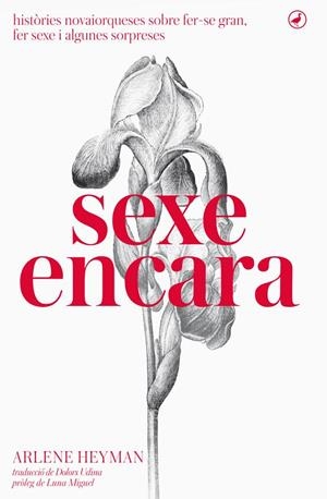 Sexe encara | 9788416673315 | Heyman, Arlene