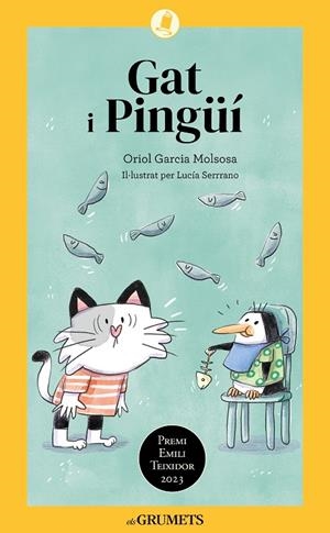 Gat i Pingüí | 9788424675608 | Garcia Molsosa, Oriol