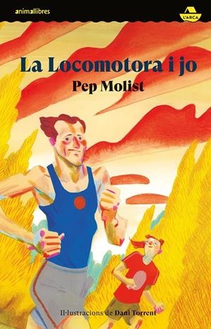 La Locomotora i jo | 9788410302013 | , Pep Molist