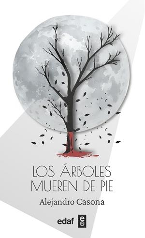 Los árboles mueren de pie | 9788441444201 | Casona, Alejandro