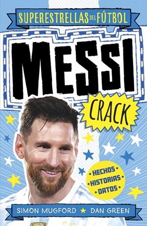 Messi Crack (Superestrellas del fútbol) | 9788419743367 | Green, Dan / Mugford, Simon