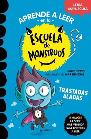 Aprender a leer en la Escuela de Monstruos 6 - Trastadas aladas | 9788418949319 | Rippin, Sally
