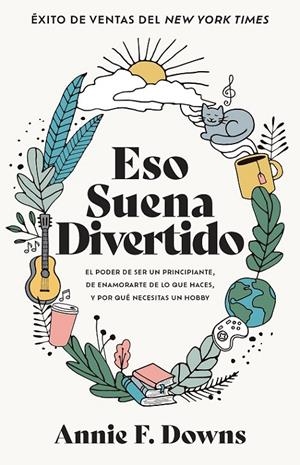 ESO SUENA DIVERTIDO | 9798887692937 | Downs, Annie F.