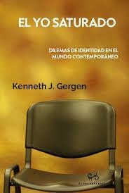 YO SATURADO, EL | 9788492026432 | , Kenneth J. Gergen