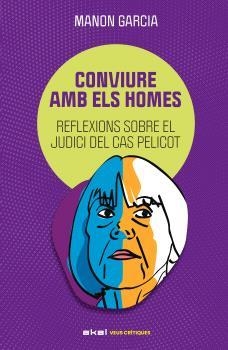 CONVIURE AMB ELS HOMES | 9788446057437 | Garcia, Manon