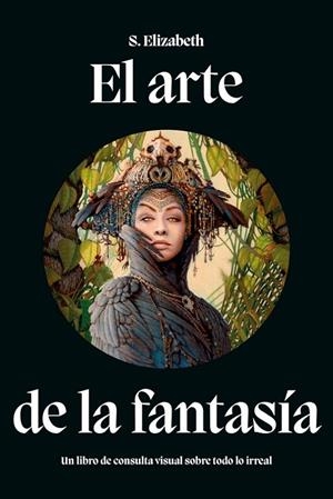 EL ARTE DE LA FANTASIA | 9788446056980 | Elisabeth, S.