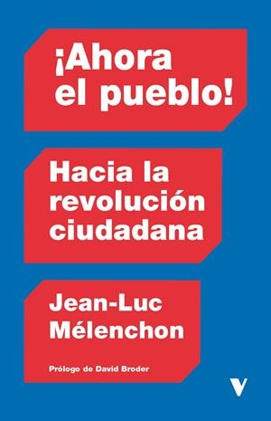 Ahora el pueblo:hacia la revolucion ciudadana | 9791387872342 | Melenchon, Jean-luc