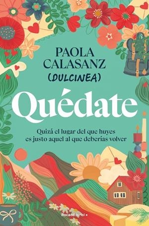 Quédate | 9788410096646 | Calasanz (Dulcinea), Paola