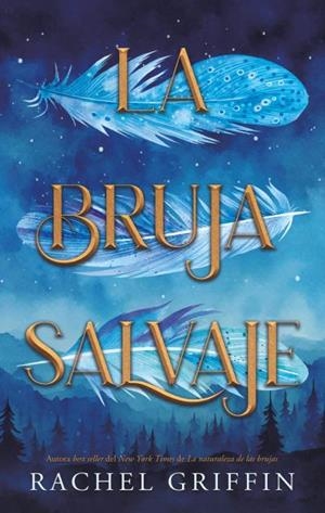 La bruja salvaje | 9788410239470 | Griffin, Rachel