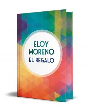 El regalo (edición especial limitada con cantos tintados) | 9791387652319 | Moreno, Eloy
