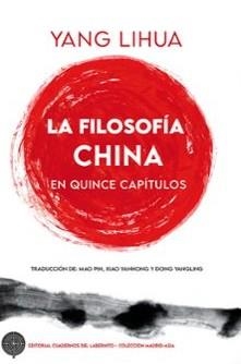 La filosofía china en quince capítulos | 9791387751241 | Lihua, Yang