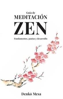 Guía de meditación Zen | 9788412947885 | Mesa, Denko
