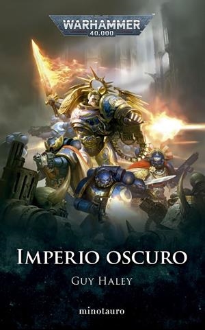 Warhammer Imperio Oscuro nº 01 | 9788445015148 | Haley, Guy