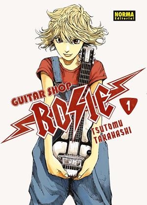 GUITAR SHOP ROSIE 01 | 9788467978452 | Takahashi, Tsutomu