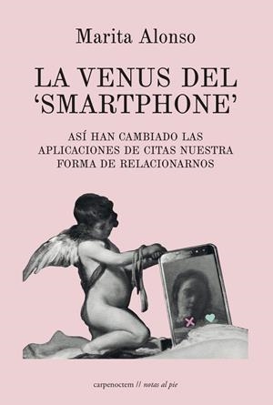 LA VENUS DEL ‘SMARTPHONE’ | 9788412929362 | Alonso, Marita