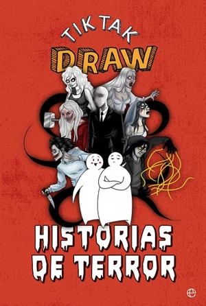 Historias de terror | 9788491645597 | , TikTak Draw