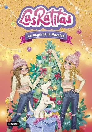 Las Ratitas 15. La magia de la Navidad | 9788408310860 | , Las Ratitas