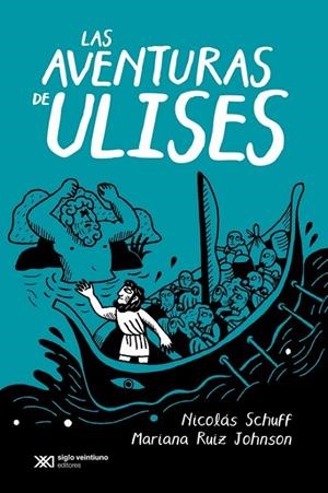 LAS AVENTURAS DE ULISES | 9788432321658 | Schuff, Nicolás