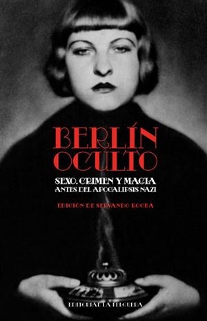 BERLÍN OCULTO | 9788412932676 | , VV. AA