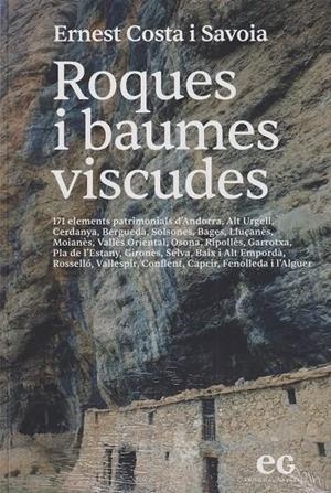 ROQUES I BAUMES VISCUDES | 9788419292476 | , ERNEST COSTA I SAVOIA
