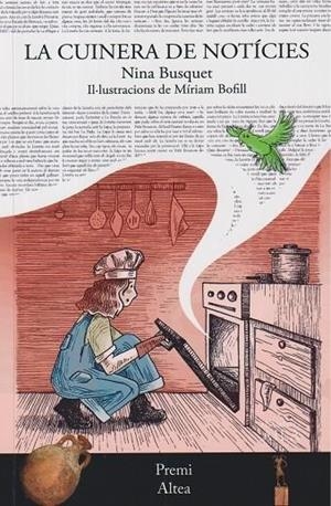 CUINERA DE NOTICIES | 9788412942323 | , NINA BUSQUET