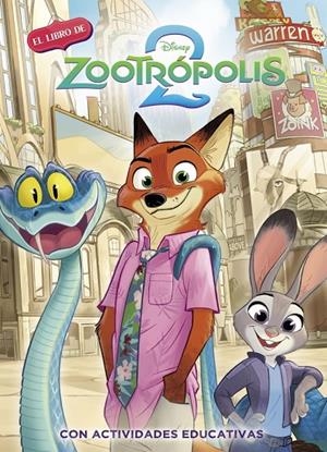 Zootropolis 2. (Disney. La historia completa) | 9788419487513 | , Disney