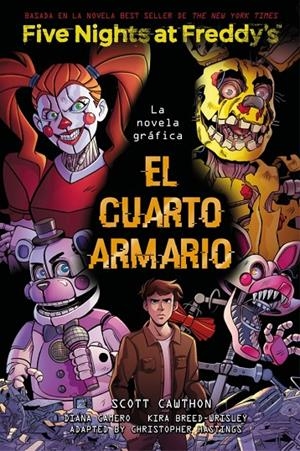 Five Nights At Freddy's. La novela gráfica - El cuarto armario | 9791387517069 | Breed-Wrisley, Kira / Cawthon, Scott