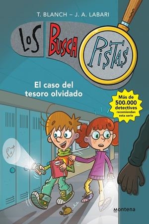 Los BuscaPistas 9 - El caso del tesoro olvidado | 9788417671648 | Blanch, Teresa / Labari, José Ángel
