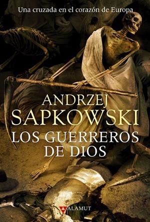 Los guerreros de Dios | 9788498890747 | Sapkowski, Andrzej