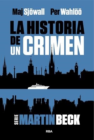 La historia de un crimen 1 | 9788411326599 | Sjöwall, Maj / Wahlöö, Per