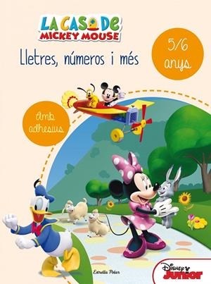 La casa de Mickey Mouse. Lletres, números i més 5/6 | 9788490578193 | , Disney