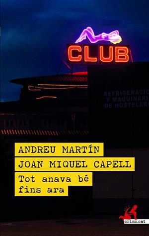 Tot anava bé fins ara | 9788419627780 | Capell, Joan Miquel / Martín, Andreu